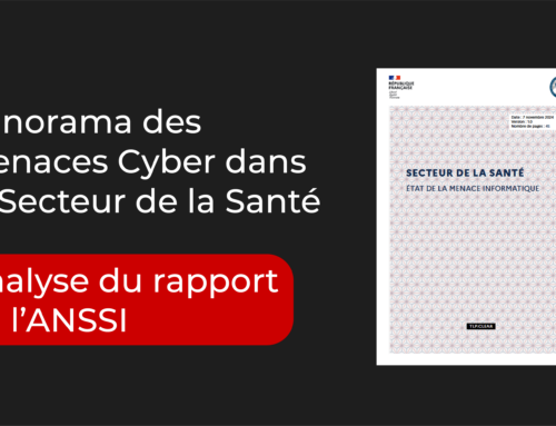 Panorama des Menaces Cyber dans le Secteur de la Santé : Analyse du Rapport de l’ANSSI (2024)